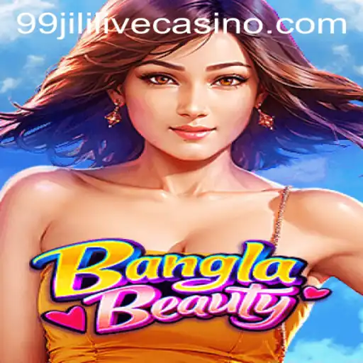 Exploring BanglaBeauty: A Captivating Game Experience with 99jili