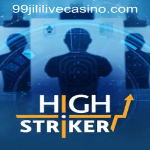 Explore the Thrilling World of HighStriker with 99jili