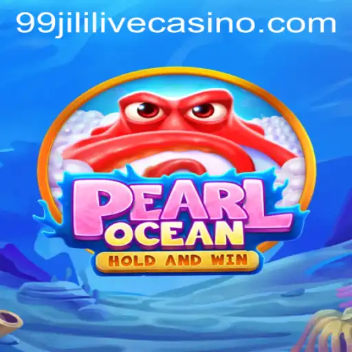 Discover PearlOcean: Dive into the Aquatic Adventure with 99jili