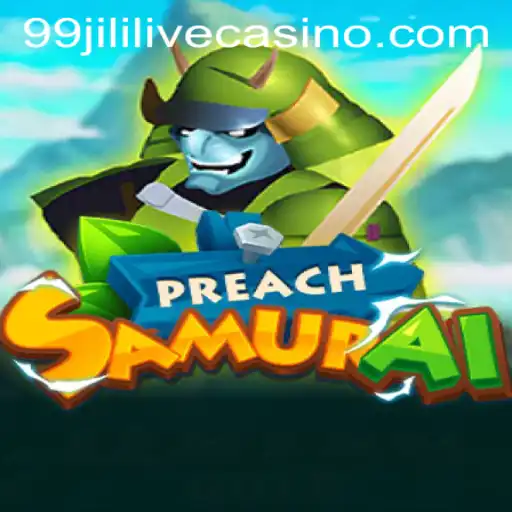 PreachSamurai: The New Era of Gaming with 99jili